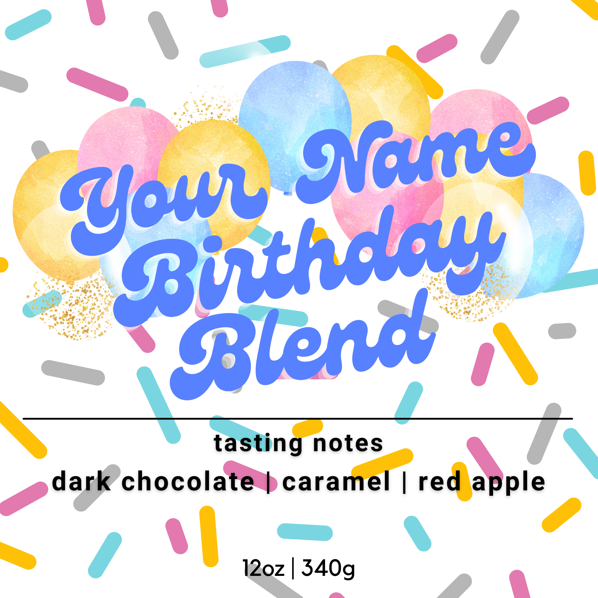 Custom Birthday Blend