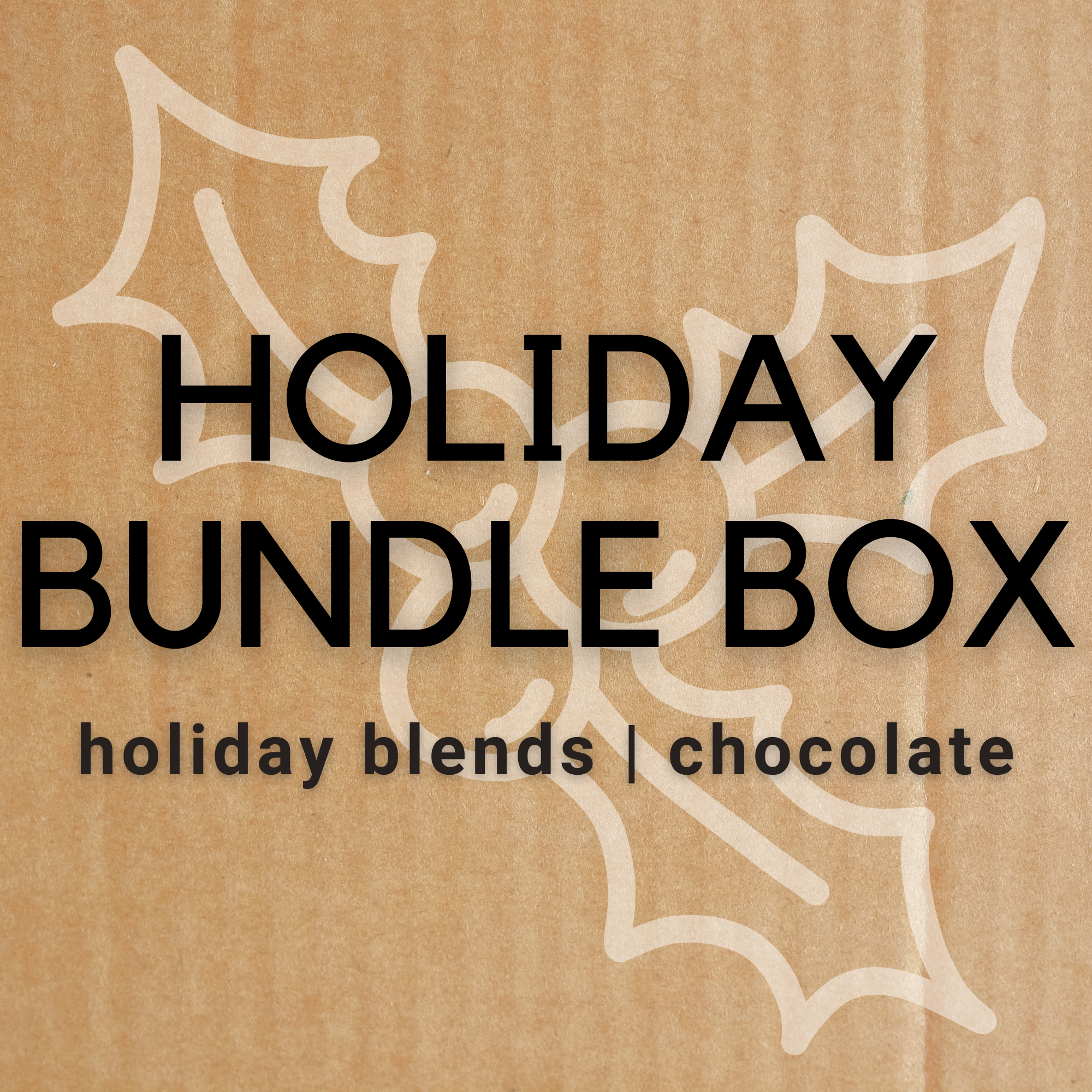 Holiday Bundle Box