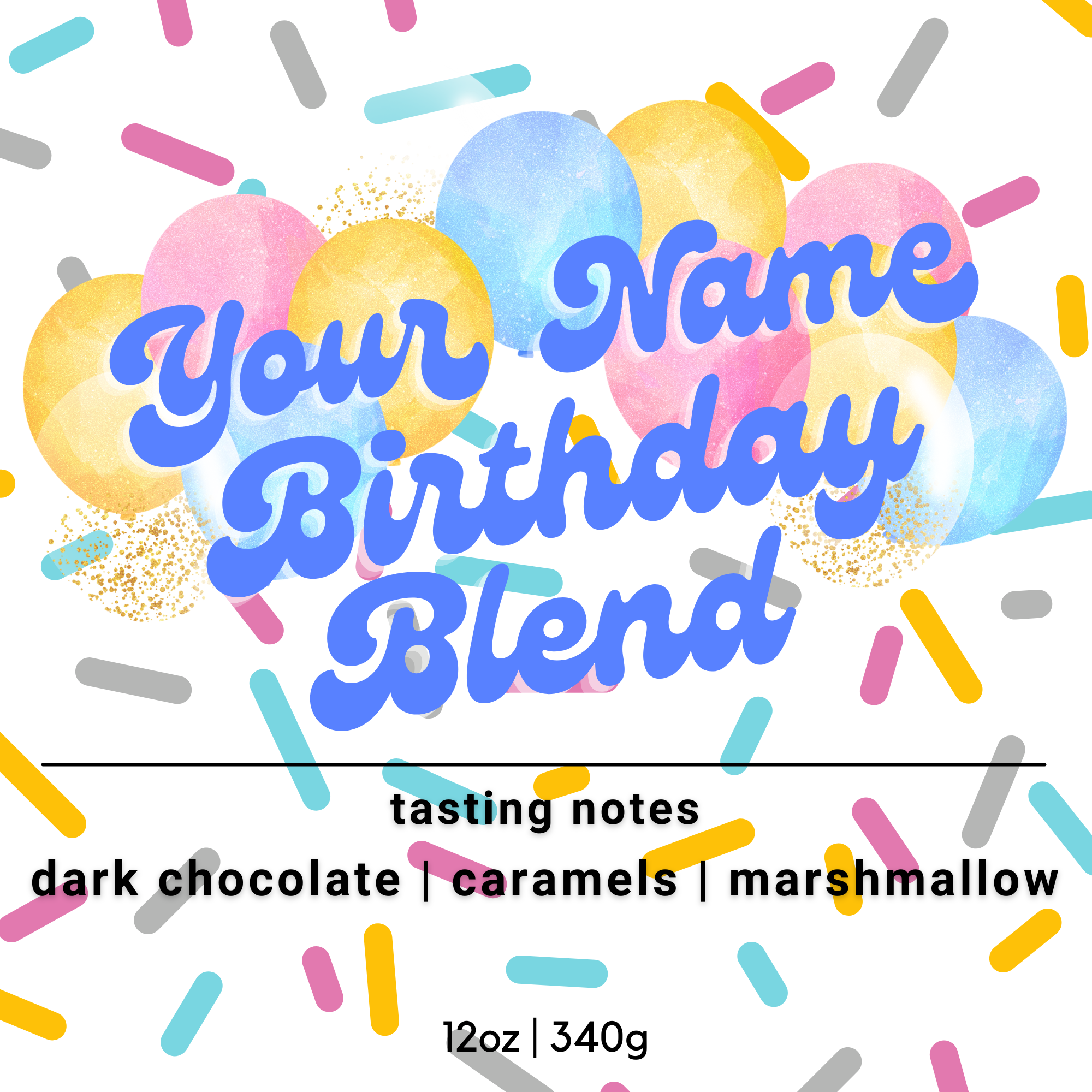 Custom Birthday Blend
