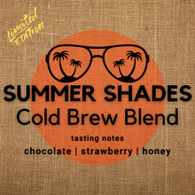 Load image into Gallery viewer, Summer Shades Cold Brew